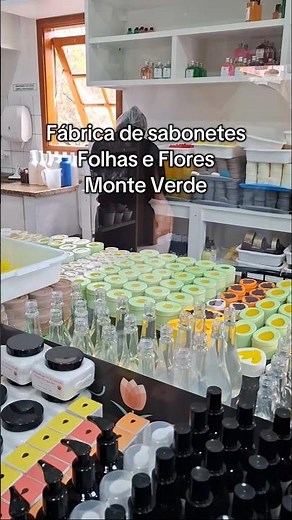 Fábrica de sabonetes artesanais Folhas e Flores em Monte Verde Minas Gerais