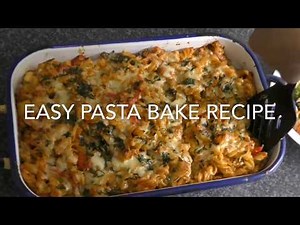 Easy Chicken Pasta Bake Recipe
