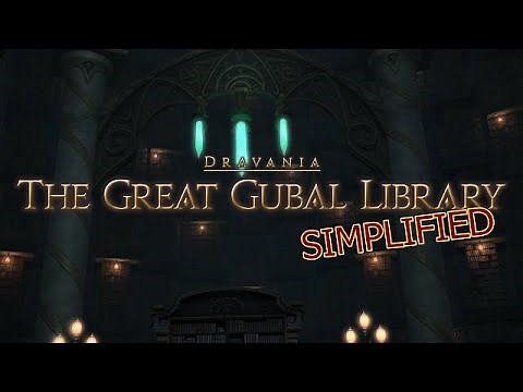 FFXIV Simplified - The Great Gubal Library