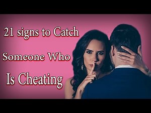 21 Warning signs your partner is cheating on you