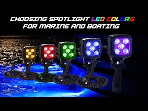Boating & Marine - Choosing the Best LED Light Color