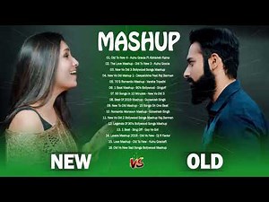 Old Vs New Bollywood Mashup Songs 2020 | Old To New 4 Hindi Songs | Latest Indian New Songs 2020 May