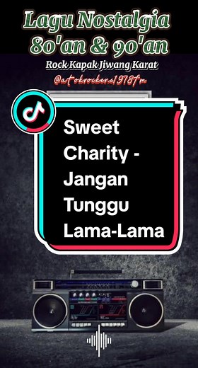 Jangan Tunggu Lama-Lama oleh Sweet Charity
