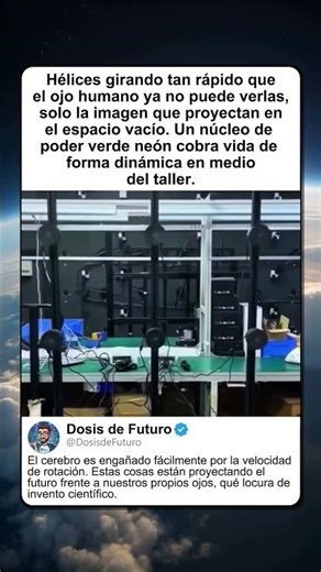 HÉLICES CREAN HOLOGRAMAS FLOTANTES