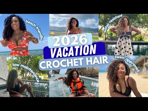 2026 TOP 10 BEACH FRIENDLY CROCHET HAIR FOR SWIMMING AND VACATIONING⭐️| LIA LAVON