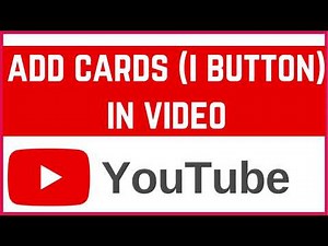 How to Add Cards (i Button) in YouTube Videos | Add Info Cards in YouTube videos Studio (2025 Guide)