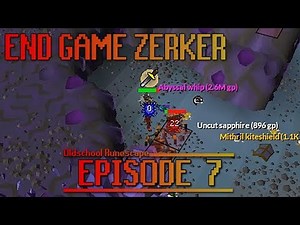 OSRS: End Game Zerker - Episode #7 - Over 5000 Kills for an Abyssal Whip