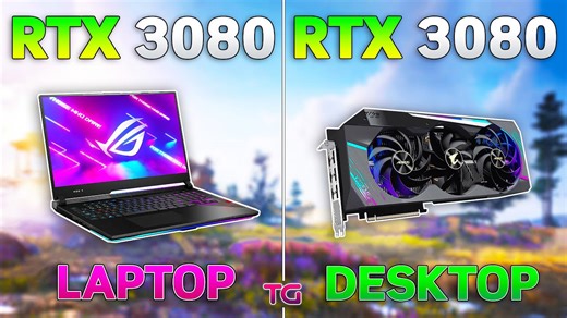 RTX 3080 laptop vs RTX 3080 desktop - Test in 10 games