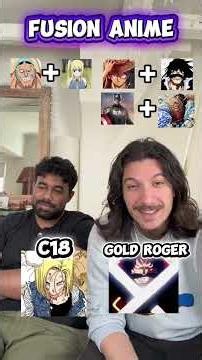 FUSION ANIME ! GOLD ROGER VS C18 !? Luffy Garp Captain !? #onepiece #anime #manga #dragonball