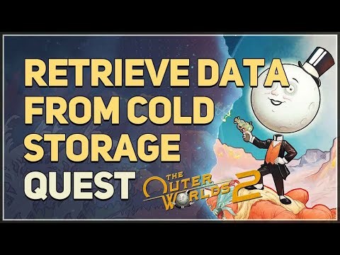 Retrieve Data from Cold Storage The Outer Worlds 2
