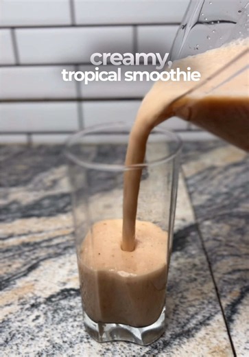 Tropical Creamy Smoothie Recipe Husbands Can Make