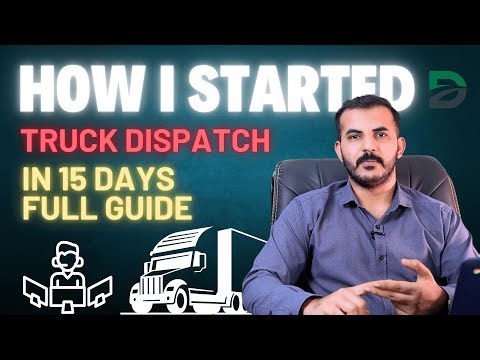 How I Started Truck Dispatch in 15 Days Full Guide