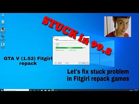 Stuck Problem During Installation in [Fitgirl Repack Games] GTA V||2021||Solution