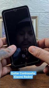 Quitar Contraseña o Patron Xiaomi Redmi S2 #smartphone #android