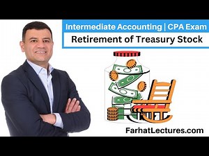 Retirement of Treasury Stock Using the Cost Method | FAR CPA Exam