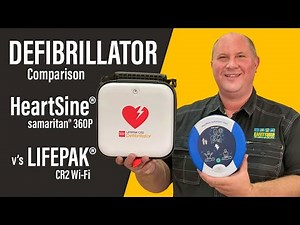 AED Comparison: HeartSine® samaritan® 360P v LIFEPAK® CR2 WiFi Defibrillator