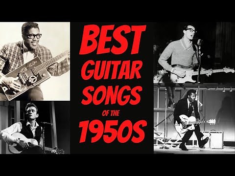 Best Guitar Songs of the Fifties!