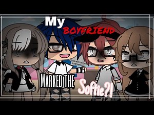My boyfriend marked the softie?! | Part 2 | Gacha life | GLMM | Gacha life mini movie