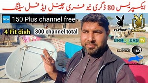 89K views · 2.4K reactions | New channel Add Dish TV 95e se Express 80e 4Fit full Settings 300 Plus channel on | PAK DTH | Facebook