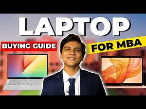 Best Laptops for MBA Students | Buying Guide | Which Laptop Did I Choose for My MBA?