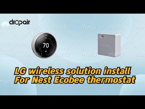 LG Mini6 wireless solution installation guide for Nest or Ecobee