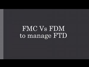 FMC vs FDM