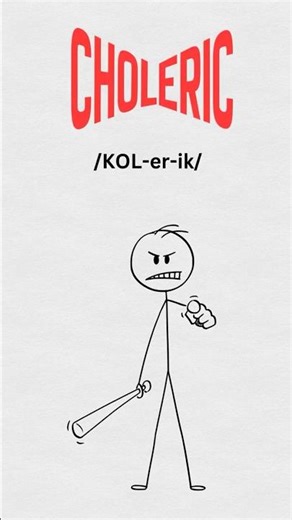 "CHOLERIC - There's a Fancy Word for Your Angry Friend 😤" 1-Apr-2026