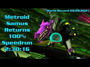 (Former World Record) Metroid Samus Returns 100% Speedrun in 2:30:16