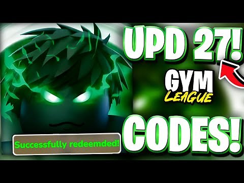 ⚡UPD 27! All NEWEST UPDATE 27 CODES FOR GYM LEAGUE - ROBLOX GYM LEAGUE CODES