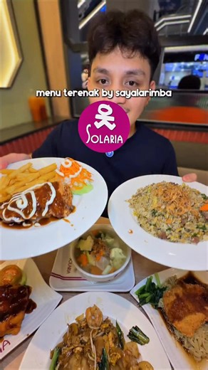 La Rimba on Instagram: "Top 6 menu makanan SOLARIA terenak versi gua. Ada menu kesukaan kalian gak guys disini? Coba spill di komen hehe👇🏻👇🏻 #solaria #kulinerindonesia #makananviral"