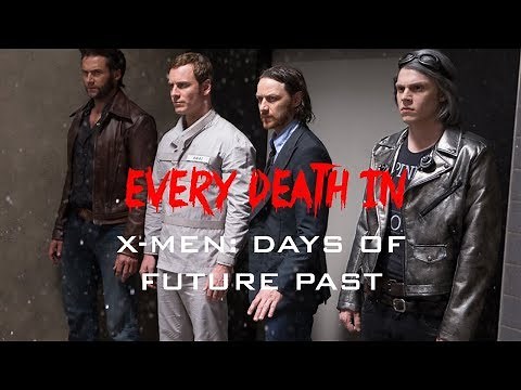 EVERY DEATH IN #117 X-Men: Days of Future Past (2014)