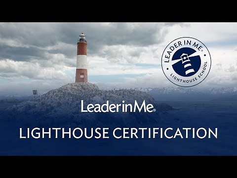 What it means to be a Leader in Me Lighthouse School