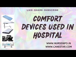 Comfort Devices in Nursing (Hospital) | Types of Comfort Devices | #nurseinfo | #nursingprocedure