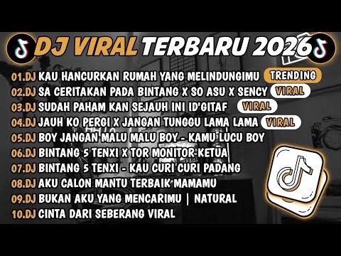DJ TIKTOK TERBARU 2026🎵DJ KAU HANCURKAN RUMAH YANG MELINDUNGIMU🎵DJSA CERITAKAN PADA BINTANG X SO ASU
