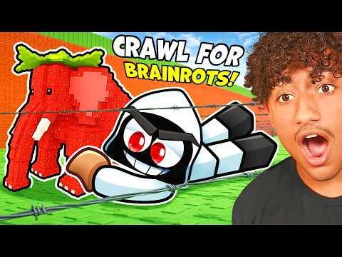 ROBLOX CRAWL FOR BRAINROTS!