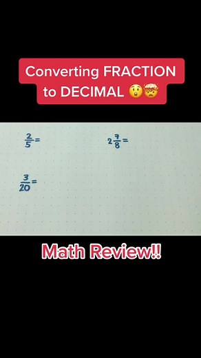 Converting Fraction to Decimal: Math Review