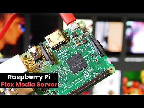 Setting up a Plex Media Server on the Raspberry Pi [ARCHIVED]