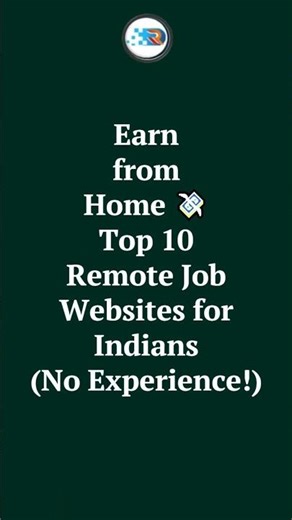 Earn from Home 💸 Top 10 Remote Job Websites for Indians (No Experience!)