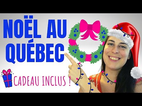 NOËL QUÉBÉCOIS : c'est comment Noël au Québec?