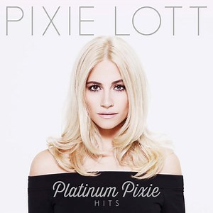 Pixie Lott - Platinum Pixie - Hits