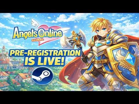 Angels Online Global Pre-Registration Is LIVE – Don’t Miss This