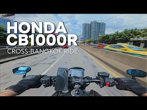 Honda CB1000R Black Edition | Cross Bangkok Ride | RAW FOOTAGE