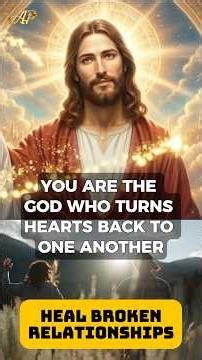 Relationship Healing Prayer - Restore Broken Bonds and Forgive to Reconnect