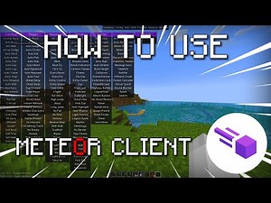 How to USE Meteor Client - Full Breakdown