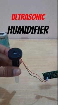 Ultrasonic Humidifier module setup