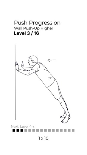 Calisthenics for Beginners (Step-By-Step) — Wall Push-Up Higher (Push Up Progression — Level 3 / 16)