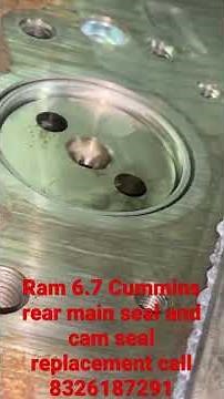 6.7 ram engine Cummins rear main seal and cam seal replacement call 8326187291 north Houston Texas