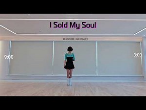 [Tutorial]I Sold My Soul Line dance