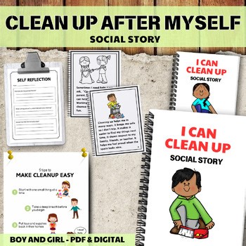 Cleaning Up After Myself Social Story W/ Poster Self Reflection Sheet Autism SEL