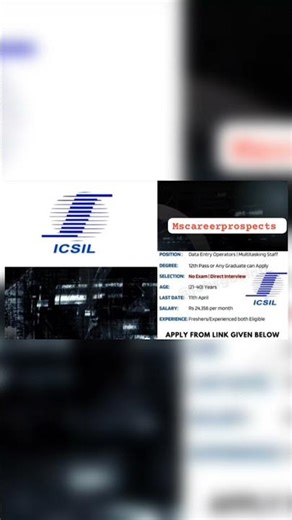 ICSIL Recruitment 2026 for Data Entry Operators | MTS | Apply Online